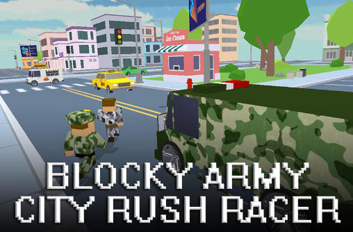 Blocky army: City rush racer poster
