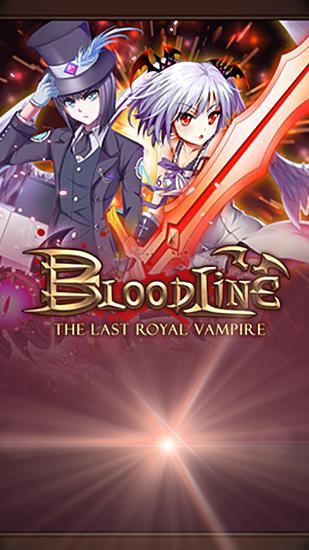 Bloodline: The last royal vampire poster