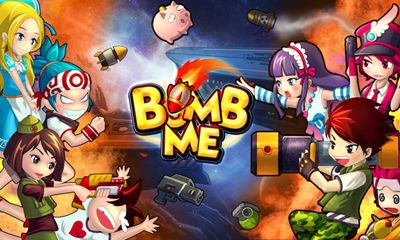 Bomb Me poster