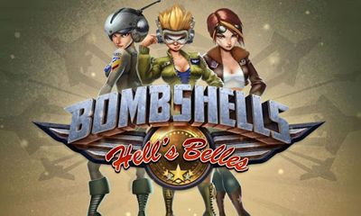 [Game Android] Bombshells Hell's Belles