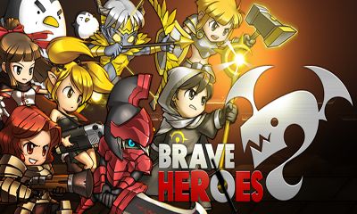 [Game Android] Brave Heroes
