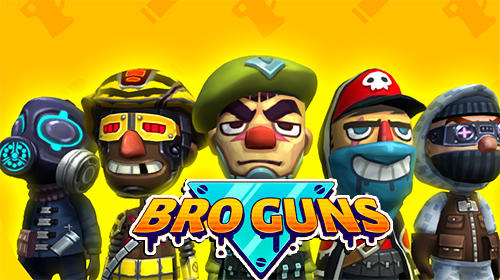 [Game Android] Bro Guns