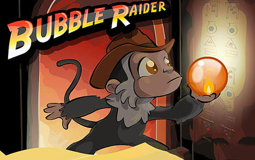 Bubble raider poster
