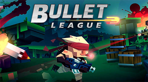 [Game Android] Bullet league