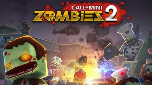 Call of mini: Zombies 2 poster