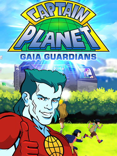 Captain Planet: Gaia guardians poster