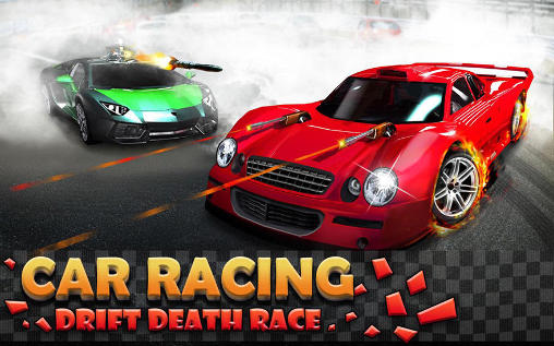 [Game Android] Car racing: Drift death race