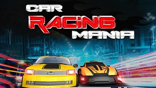 Car racing mania 2016 poster