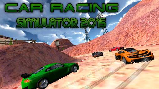 Car racing simulator 2015 poster