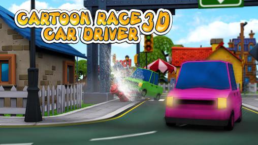 Cartoon race 3D: Car driver poster