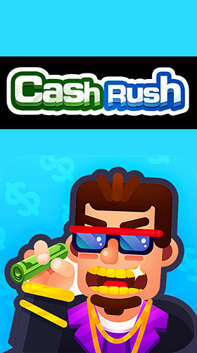 Cash rush poster