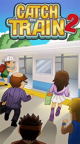 Catch the train 2 poster