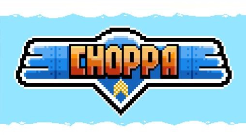 Choppa poster