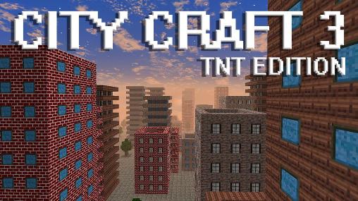 City craft 3: TNT edition poster