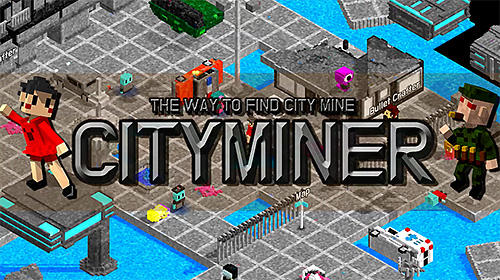 City miner: Mineral war poster
