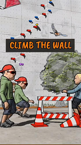 Climb the wall poster