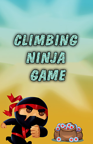 Climbing ninja game poster
