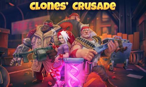 Clones' crusade poster