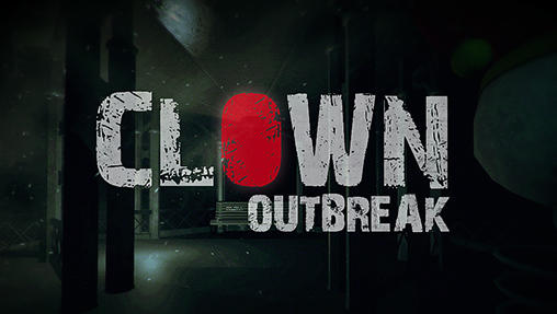 Clown outbreak poster