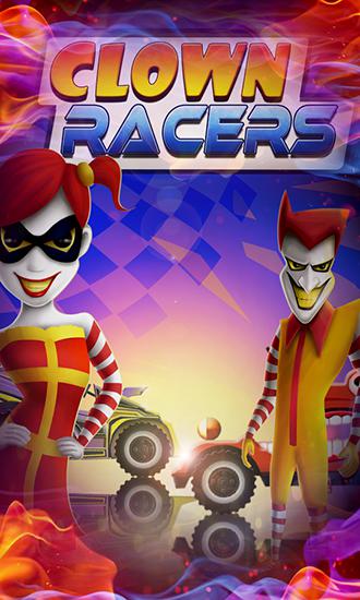 Clown racers: Extreme mad race poster