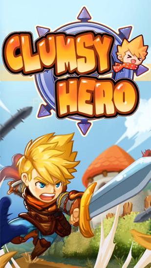 Clumsy hero poster