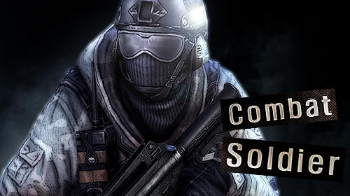 Combat soldier poster