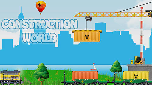 Construction world poster