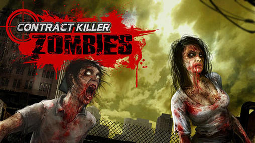 Contract killer: Zombies poster