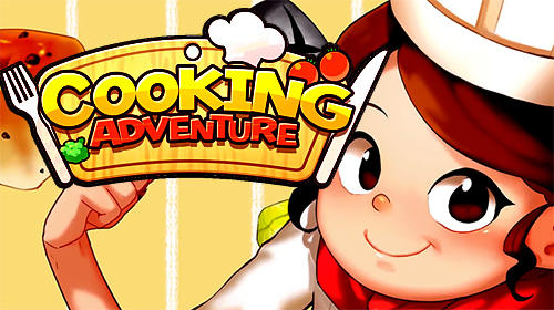 cooking adventure characters