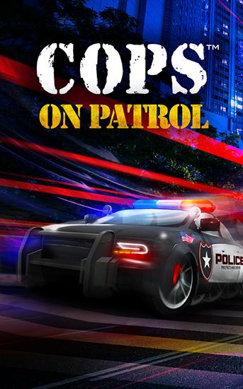 Cops: On patrol poster