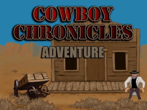 Cowboy chronicles: Adventure poster