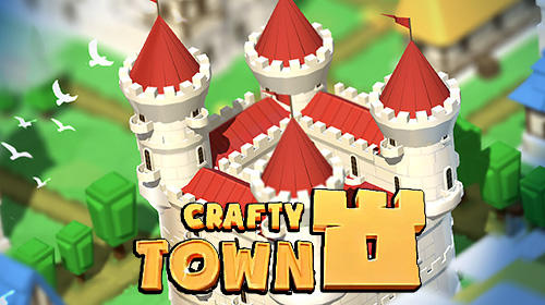 Crafty town: Idle city builder poster