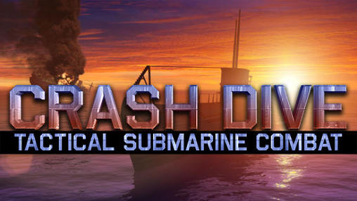 Crash dive: Tactical submarine combat poster
