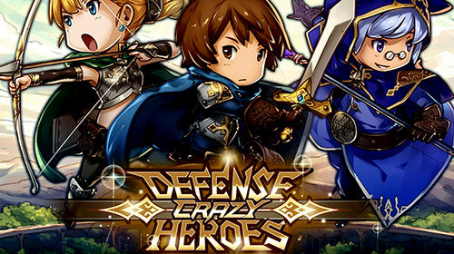 Crazy defense heroes poster