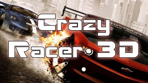 Crazy racer 3D poster