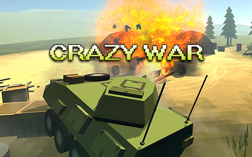 Crazy war poster