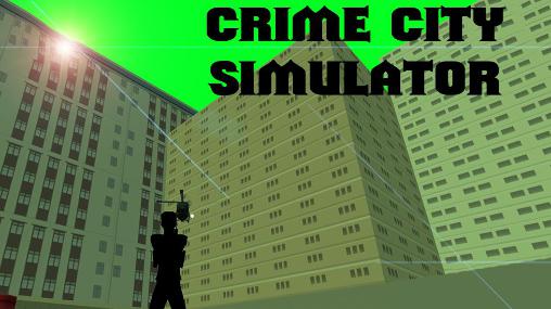 Crime city simulator poster