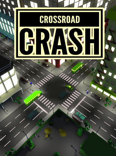 Crossroad crash poster
