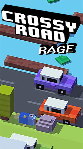 Crossy road rage poster