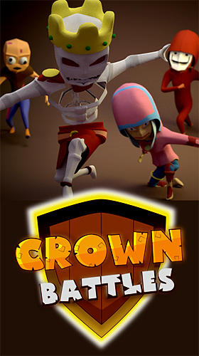 Crown battles: Multiplayer 3vs3 poster