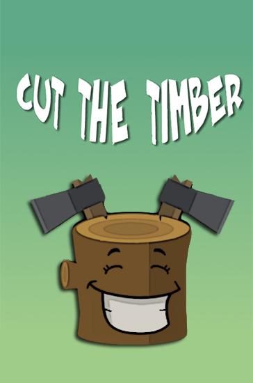 Cut the timber. Lumberjack simulator poster