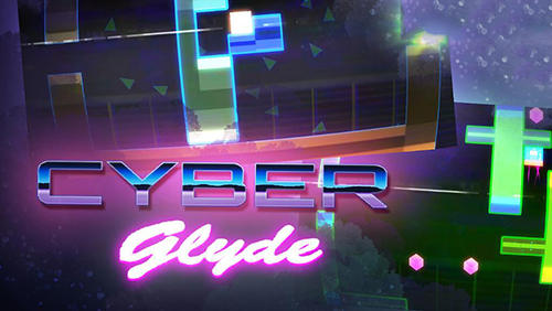 Cyber glyde poster