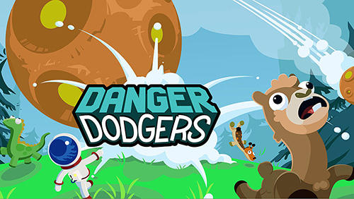 Danger dodgers poster