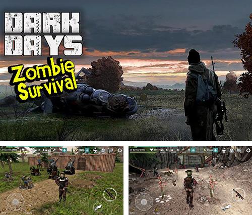 Dark Days Zombie Survival. Dark days zombie