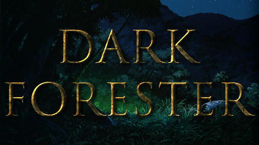 Dark forester poster