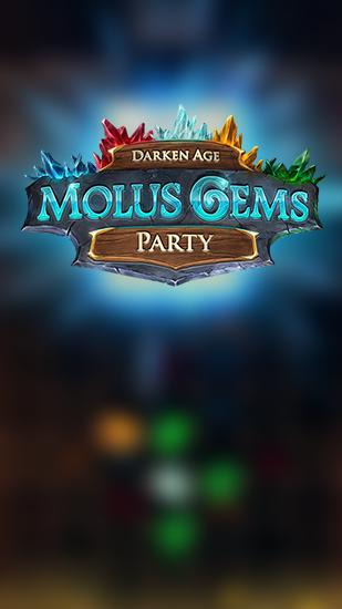 Darken age: Molus gems party poster