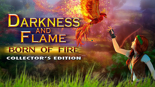 Darkness and flame: Born of fire. Collector's edition poster