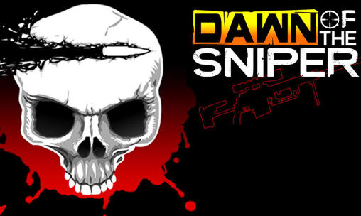 Dawn of the sniper poster