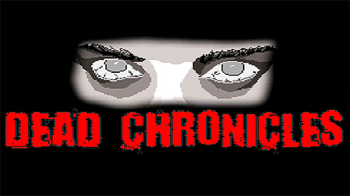 [Game Android] Dead Chronicles