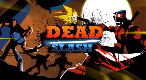 Dead slash: Gangster city poster